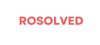 rosolved